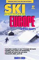 Ski Snowboard Europe: With Cross Country (Ski Snowboard Europe): With Cross Country (Ski Snowboard Europe)