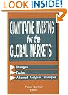 Quantitative Investing for the Global Markets (Glenlake business monographs)