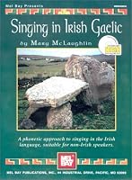 Mel Bay Singing In Irish Gaelic