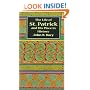 The Life of St. Patrick and His Place in History