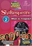 Revue Cerebellum Corp  / Standard Deviants: Shakespeare 2 - What Is Tragedy