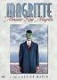 Magritte: Monsieur Rene Magritte