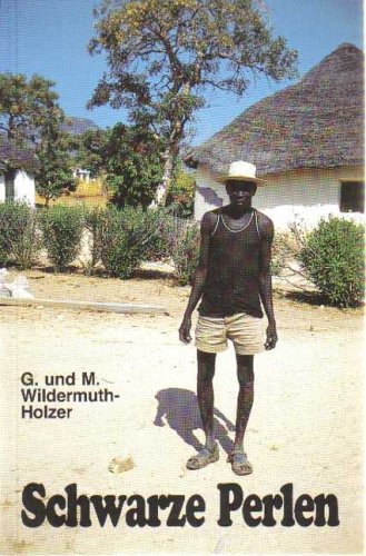 Image of: Schwarze Perlen: Zweiter Einsatz in Nord-Kamerun, 1957-1958