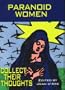 Paranoid Women Collect Their Thoughts : A Paranoia Anthology