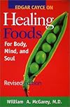 Edgar Cayce on Healing Foods for Body, Mind, and Spirit