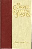 Gospel According to Jesus, The