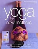 Yoga for New Mothers