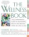 Wellness Book: The Comprehensive Guide to Maintaining Health and Treating Stress-Related Illnes