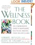 Wellness Book: The Comprehensive Guide to Maintaining Health and Treating Stress-Related Illnes