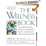 Wellness Book: The Comprehensive Guide to Maintaining Health and Treating Stress-Related Illnes