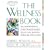 The Wellness Book: The Comprehensive Guide to Maintaining Health and Treating Stress-Related Illness