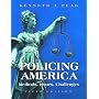 Policing America: Methods, Issues, Challenges (5th Edition)