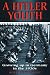 A Hitler Youth: Growing Up in Germany in the 1930s