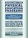 Guidelines for Physical Education Programs: Standards, Objectives, and Assessments for Grades K-12