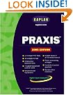 Kaplan PRAXIS 2005