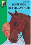 PRESTIGE DE L'�TALON NOIR (LE)