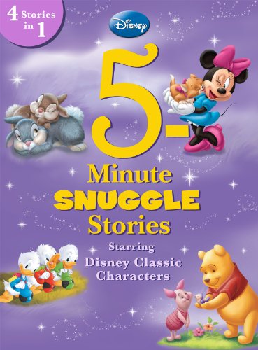 5-Minute Snuggle Stories Starring Disney Classic Characters (5-Minute Stories)