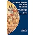 Nouvelels histoires des id�es politiques