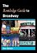 Books : The Routledge Guide to Broadway