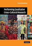 Performing qualitative cross-cultural research