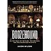 Boozehound: On the Trail of the Rare, the Obscure, and the Overrated in Spirits [Hardcover]