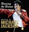 Dancing the Dream