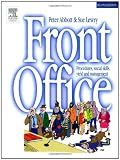 Front Office: Procedures, Social Skills and Management
