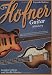 The Hofner Guitar: A History (Guitar Reference)