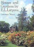 Houses and Gardens by E L Lutyens