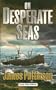 On Desperate Seas