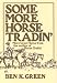 Some More Horse Tradin'
