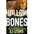 Hollow Bones (Special Agent Caitlyn Tierney)