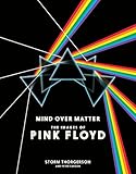 Mind over matter : the images of Pink Floyd