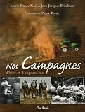 Nos Campagnes d'hier et d'aujourd'hui