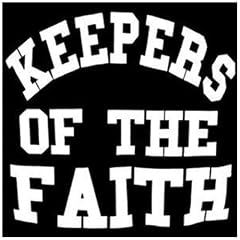 Keepers Of The Faith