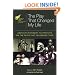 The American Theatre Wing Presents the Play That Changed My Life: Americas Foremost Playwrights on the Plays That Influenced Them (Applause Books)