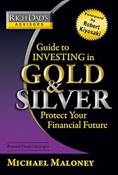 Guide to Investing In Gold and Silver: Protect Your Financial Future