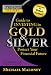Guide to Investing In Gold and Silver: Protect Your Financial Future