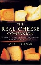 The Real Cheese Companion