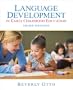 Language Development in Early Childhood Education (3rd Edition)