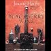 Blackberry
Wine
by
Joanne
Harris
[Audio
Book]