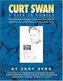 Curt Swan: A Life in Comics