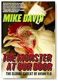 The Monster at Our Door: The Global Threat of Avian Flu