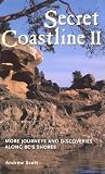 Secret Coastline II: More Journeys And Discoveries Along Bc s Shores