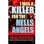 I Was a Killer for the Hells Angels: The Story of Serge Quesnal