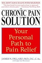 The Chronic Pain Solution: Your Personal Path to Pain Relief