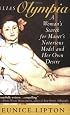 Alias Olympia: A Woman's Search for Manet's Notorious Model & Her Own Desire