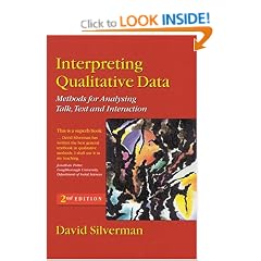 Interpreting Qualitative Data: Methods for Analysing Talk, Text and Interaction: Methods for Analyzing Talk, Text and Interaction
