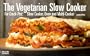 The Vegetarian Slow Cooker (Nitty Gritty Cookbooks)