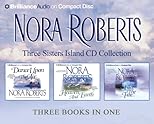 Nora Roberts Three Sisters Island CD Collection: Dance Upon the Air, Heaven and Earth, Face the Fire (Three Sisters Island Trilogy)
